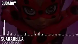 MIRACULOUS | SOUNDTRACK: Scarabella’s Transformation [Hack-San Season 4]