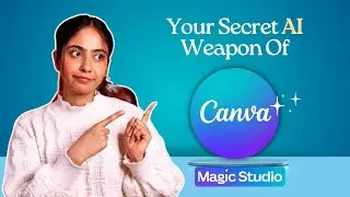 The Ultimate Design Hack: AI Canva Magic Studio Demystified