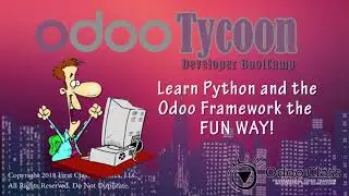 Odoo Tycoon Developer BootCamp: Build Business Applications using Python and the Odoo Framework