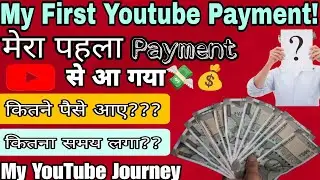 My First Youtube Payment | Youtube Earning| My YouTube Journey | First Payment From YouTube How much