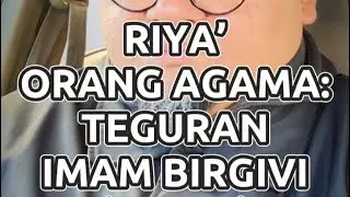 Penyakit Riya’ Orang Agama: Teguran Imam Birgivi (1573m)