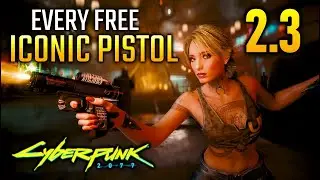 25 FREE Iconic Pistols in Cyberpunk 2077 2.31