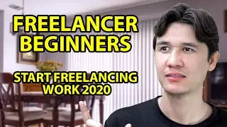 Freelancer for Beginners: How to Start Freelancing Work 2021