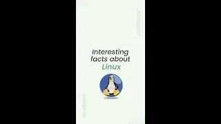 Interesting Facts About LINUX | 
