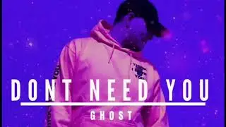ItsVon - Don’t Need You