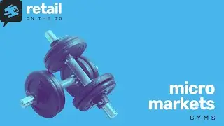 Muscles and Munchies: The Power of Micro Markets in Gyms