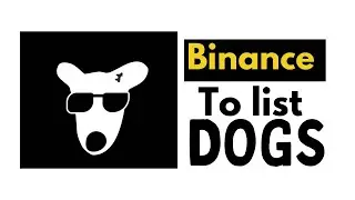 Dogs Airdrop Getting listed on binance.