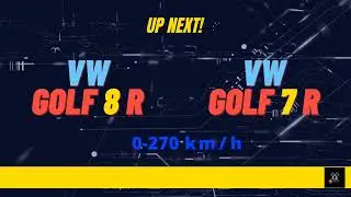 Golf 8R VS Golf 7.5R from 0 to top speed