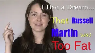 I Had a Dream... That Russell Martin Was Too Fat