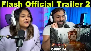 The Flash Trailer 2 Reaction | The S2 Life