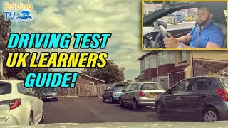 PREPARE FOR DRIVING TEST UK | Learners Guide, Everything A Learner Needs To Know!