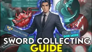 Ling Sword Collection Guide | Global 1 Ling Tips MLBB