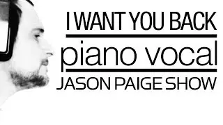 Jackson 5 - I want you back (Jason Paige Cover w/ Russ Irwin)