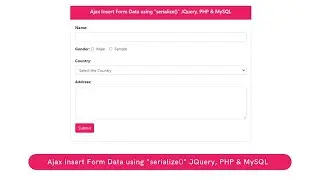 Ajax Insert Form Data using 