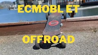 Is The Ecomobl Et A Good Offroad Board