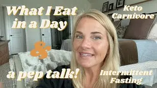 What I Eat in a Day & a Pep Talk!