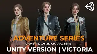 ADVENTURE SERIES | VICTORIA | UNITY demo | Game-ready 3D characters