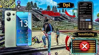 Xiaomi Redmi Note 13 Free Fire Sensitivity+Dpi+Headshot Settings