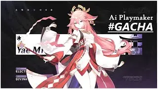Gacha Wish Yae Miko | Genshin Impact