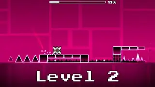 Geometry Dash [PC] - Level 2 - Back On Track (No Commentary)