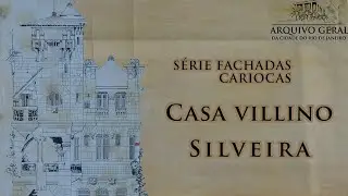 Fachadas Cariocas: Casa Villino Silveira