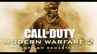 COD Modern Warfare 2  Remastered(2020) Part 1 (PC)