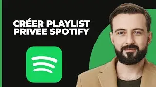 Comment créer une playlist privée sur Spotify (2024)