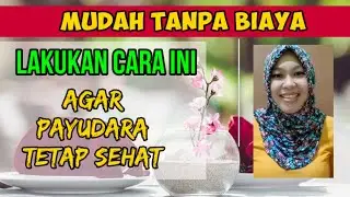 Pijat Dan Senam Unik Untuk Payudara Sehat