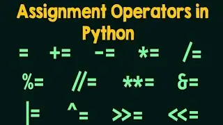 ASSIGNMENT OPERATORS IN PYTHON PROGRAMMING WITH EXAMPLE PROGRAM || PYTHON PROGRAMMING IN TELUGU