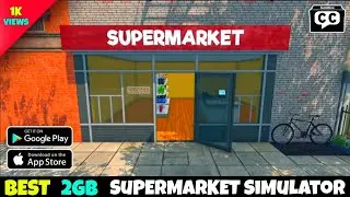 Top 2 Supermarket Simulator Games For Android 2024
