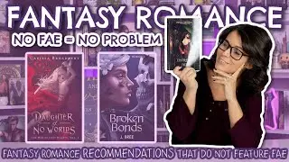 The Best Fantasy Romance Books (Without Fae) | Fantasy Romance Recommendations