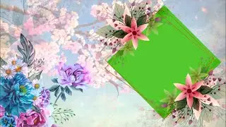 Green Screen Effects with Flowers, Chroma Key After Effects CC