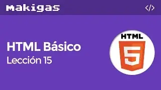 HTML Básico – 15. Formularios HTML5, parte 2