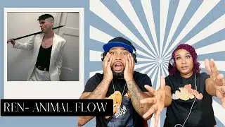 FIRST TIME HEARING REN ANIMAL FLOW
