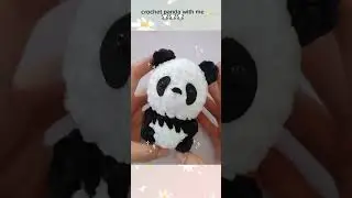 crochet panda with me🐼🐼🐼