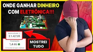 Onde ganhar dinheiro com eletrônica!