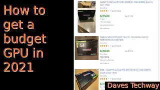 How to get a budget gpu in 2021