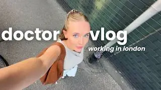 Balancing Life As A New Doctor | A Week In My Life