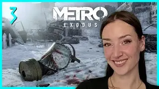 METRO: Exodus · 1st Playthrough [03]
