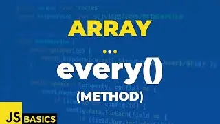 Javascript Basics · Array · every() (method)
