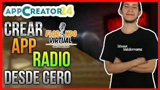 Cómo CREAR una APP de RADIO desde CERO con APPCREATOR24 | StevenApps