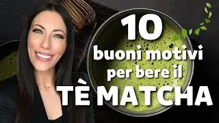 10 great reasons to drink MATCHA TEA