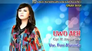 Lagu Daerah Kerinci Jambi - UWO AEH