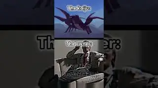 The owner (kaiju universe edition) part 3 