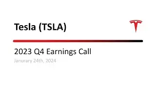 TSLA: Tesla 2023 Q4 Earnings Call