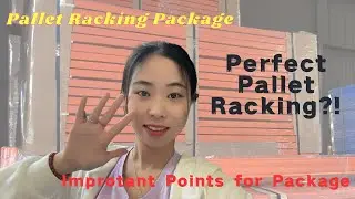 Pallet Racking System Package | What Are The Important Points for Your Racking?