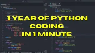 1 YEAR OF PYTHON CODING IN 1 MINUTE !!!!!
