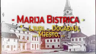 Marija Bistrica – ljudi, događaji, mjesto  ...