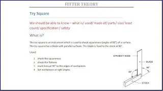 Try square (class -4) [ what is/used/made of/parts/size/least count/specification/safety ]