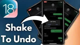 How To Turn Off Shake To Undo Messages On iPhone [iOS 18]